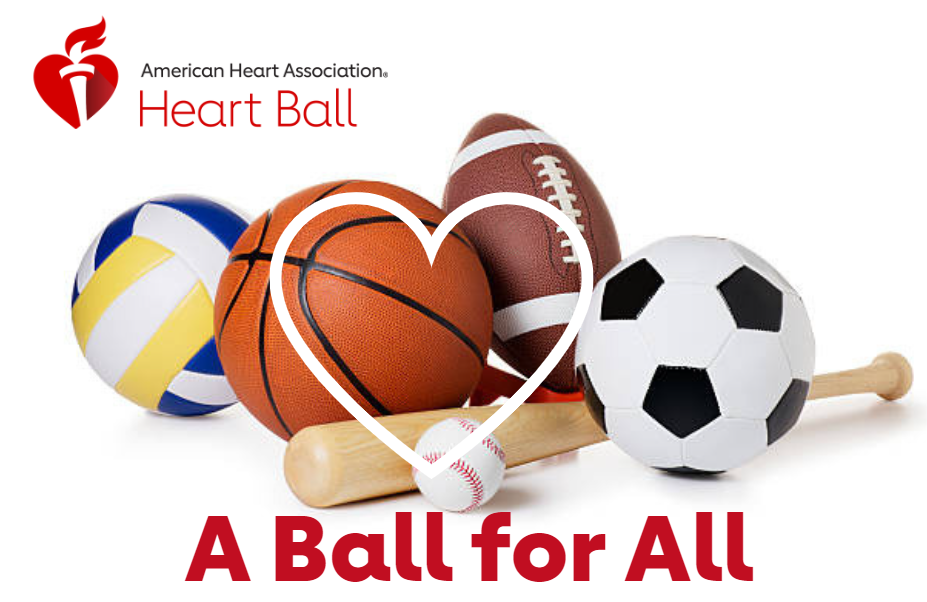 American Heart Association Heart Ball A Ball for All graphic